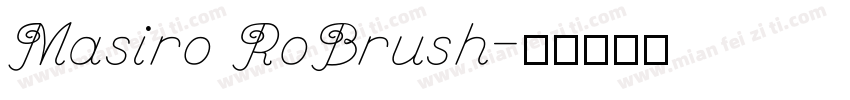 Masiro RoBrush字体转换